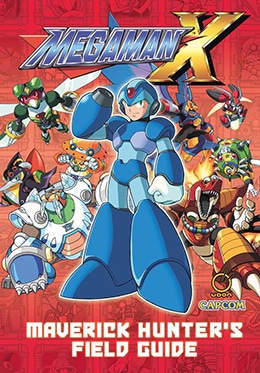 Mega Man X Maverick Hunter's Field Guide - Pontik® Geek