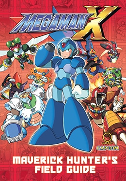 Mega Man X Maverick Hunter's Field Guide - UDON - Pontik® Geek
