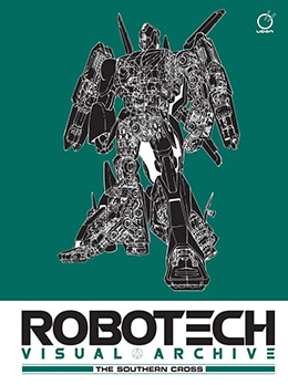 Robotech Visual Archive: The Southern Cross - Pontik® Geek